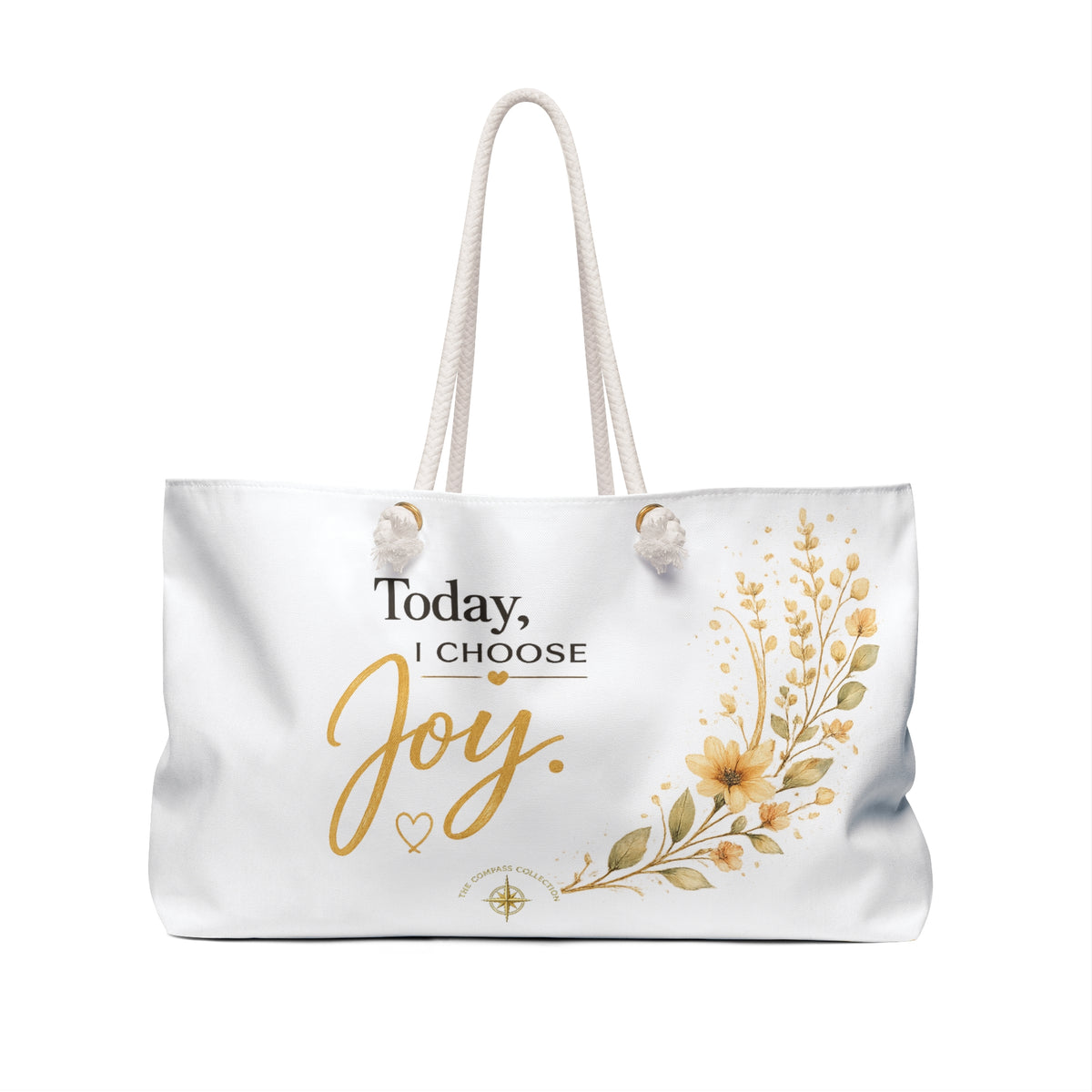 Front view of Today, I Choose Joy floral declaration tote bag